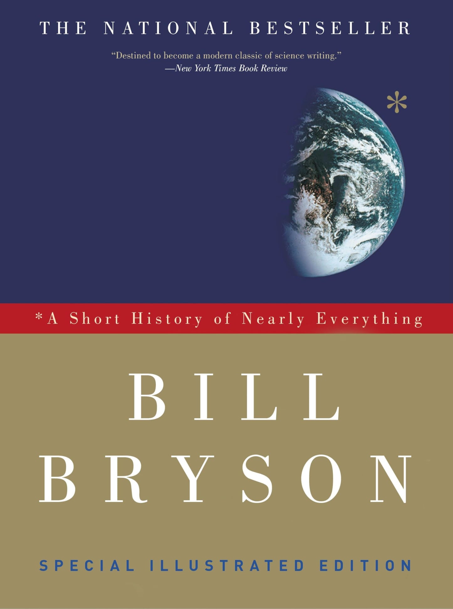A Short History of Nearly Everything: Special Illustrated Ed