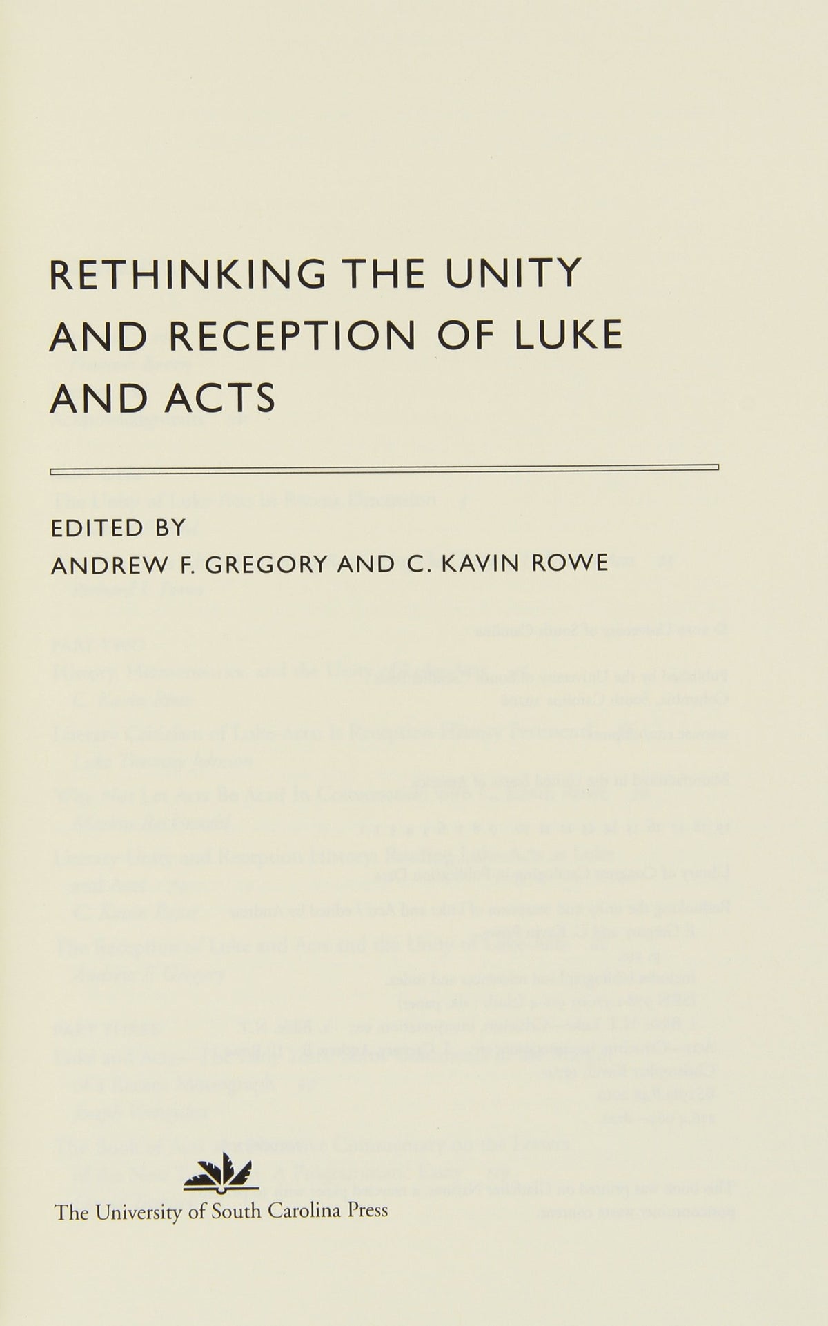 Rethinking the Unity and Reception of Luke and Acts