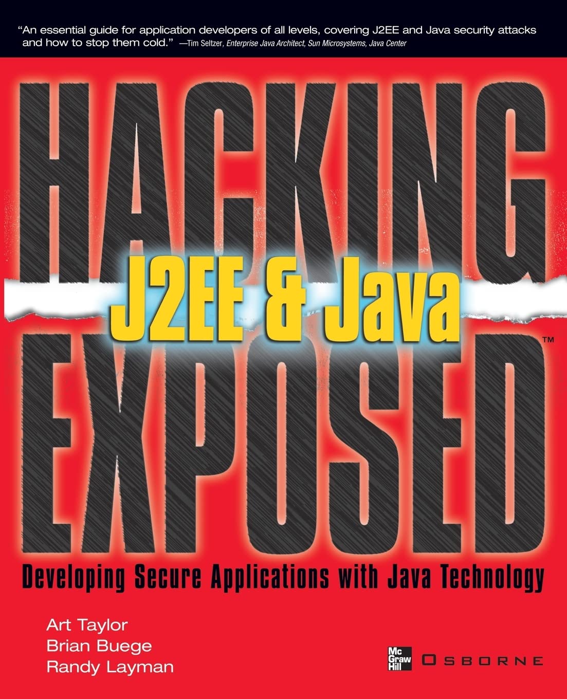 J2EE & Java: Developing Secure Web Applications with Java Technology (Hacking Exposed)