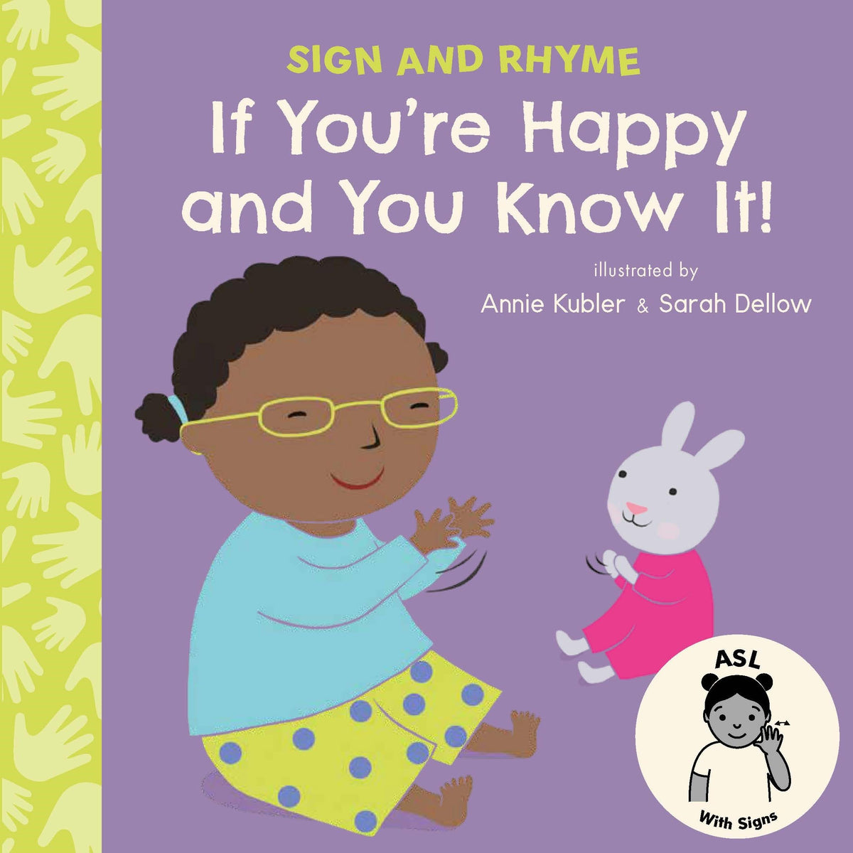 Sign and Rhyme: If You're Happy and You Know It-With ASL Signs