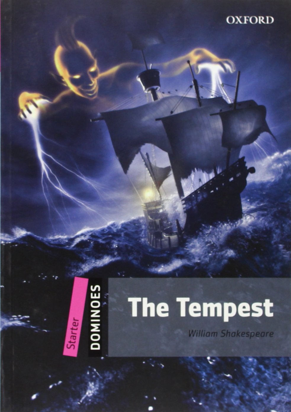 THE TEMPEST: Starter Level: 250-Word VocabularyThe Tempest (Dominoes: Starter Level Starter: 250 Headwords)