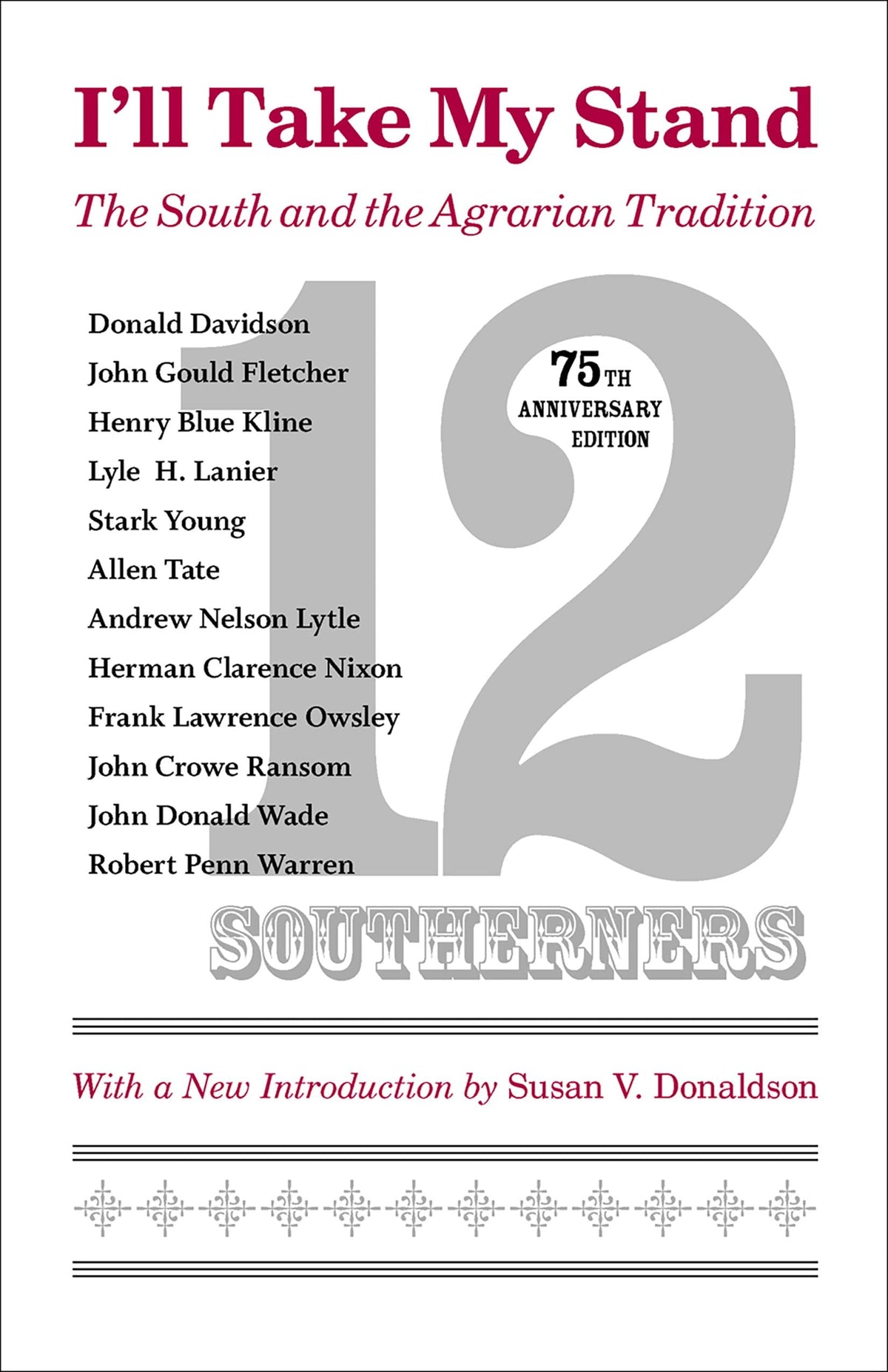 I'll Take My Stand: The South and the Agrarian Tradition (Library of Southern Civilization)
