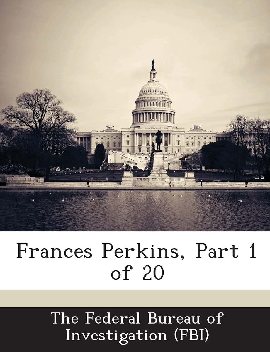 Frances Perkins, Part 1 of 20