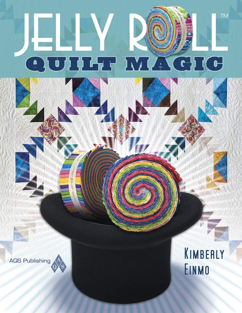 Jelly Roll Quilt Magic by Einmo, Kimberly