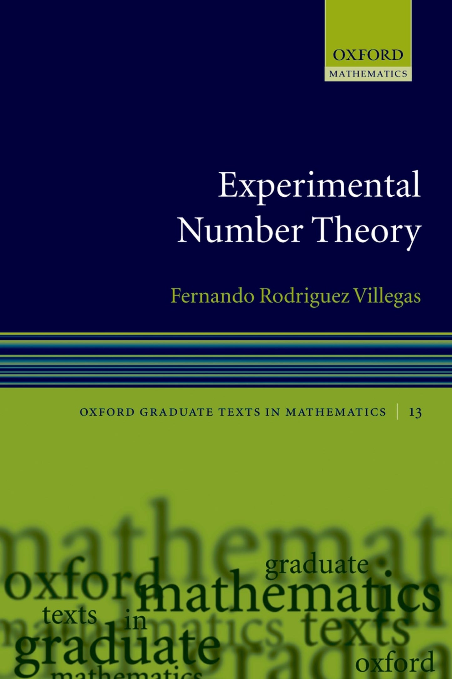 Experimental Number Theory (Oxford Graduate Texts in Mathematics)