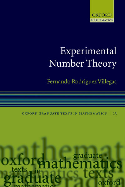 Experimental Number Theory (Oxford Graduate Texts in Mathematics)