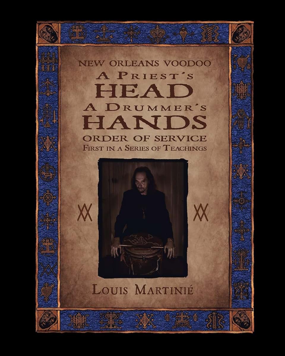 A Priest's Head, a Drummer's Hands: New Orleans Voodoo Order of Service
