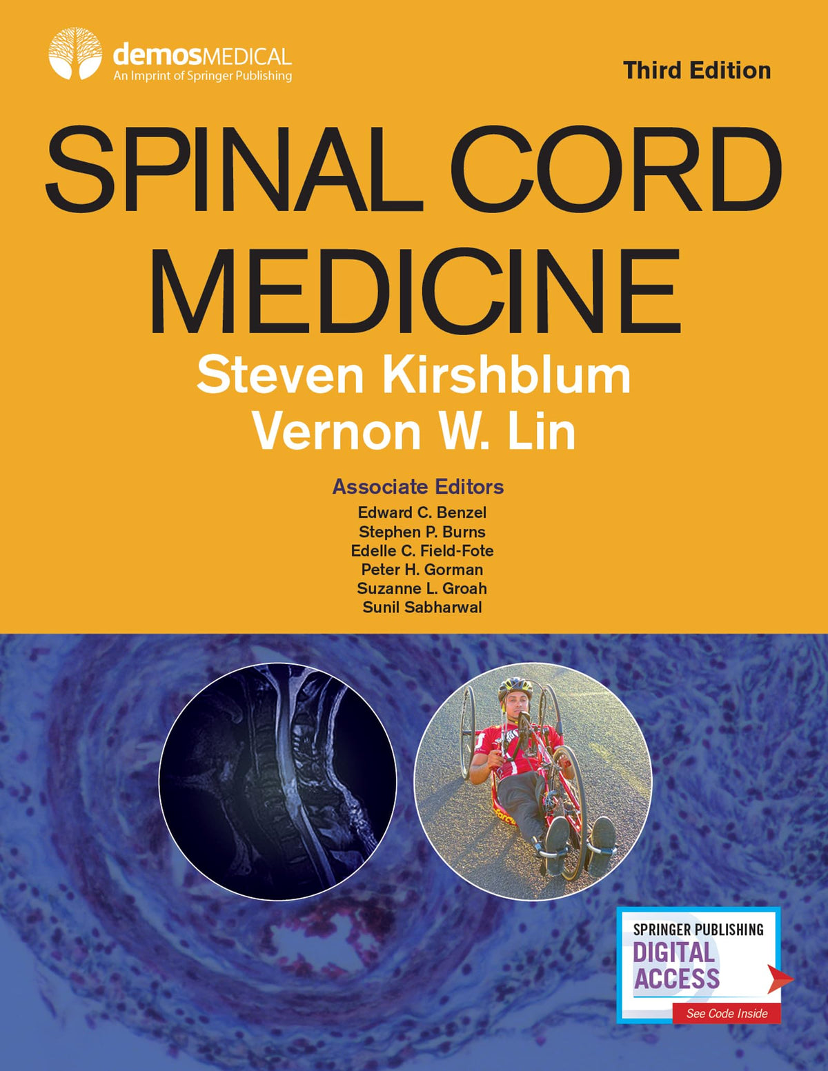 Spinal Cord Medicine, Third Edition -Comprehensive Evidence-Based Clinical Reference for Diagnosis and Treatment of Spinal Cord Injuries and Conditions