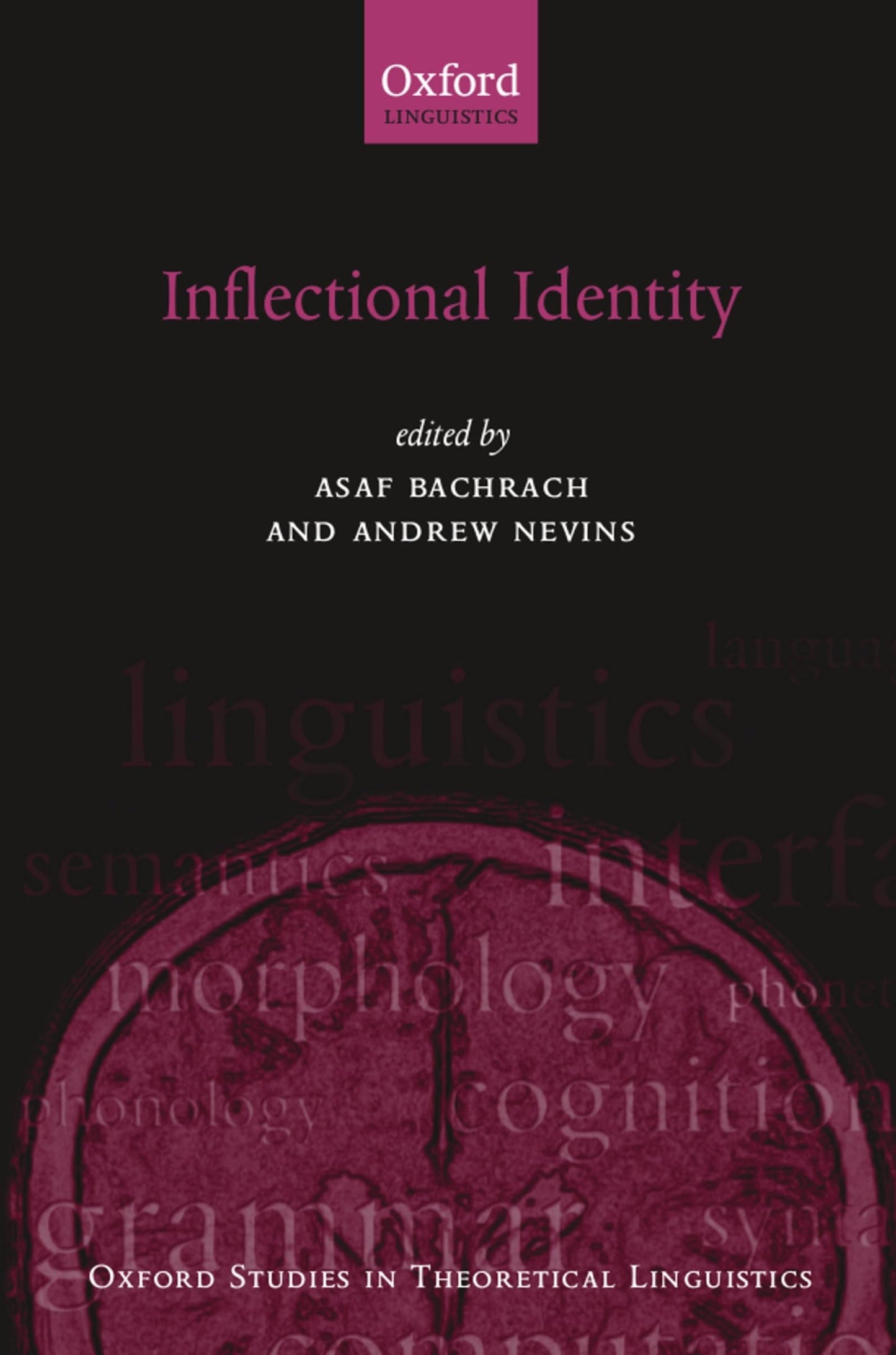Inflectional Identity (Oxford Studies in Theoretical Linguistics)