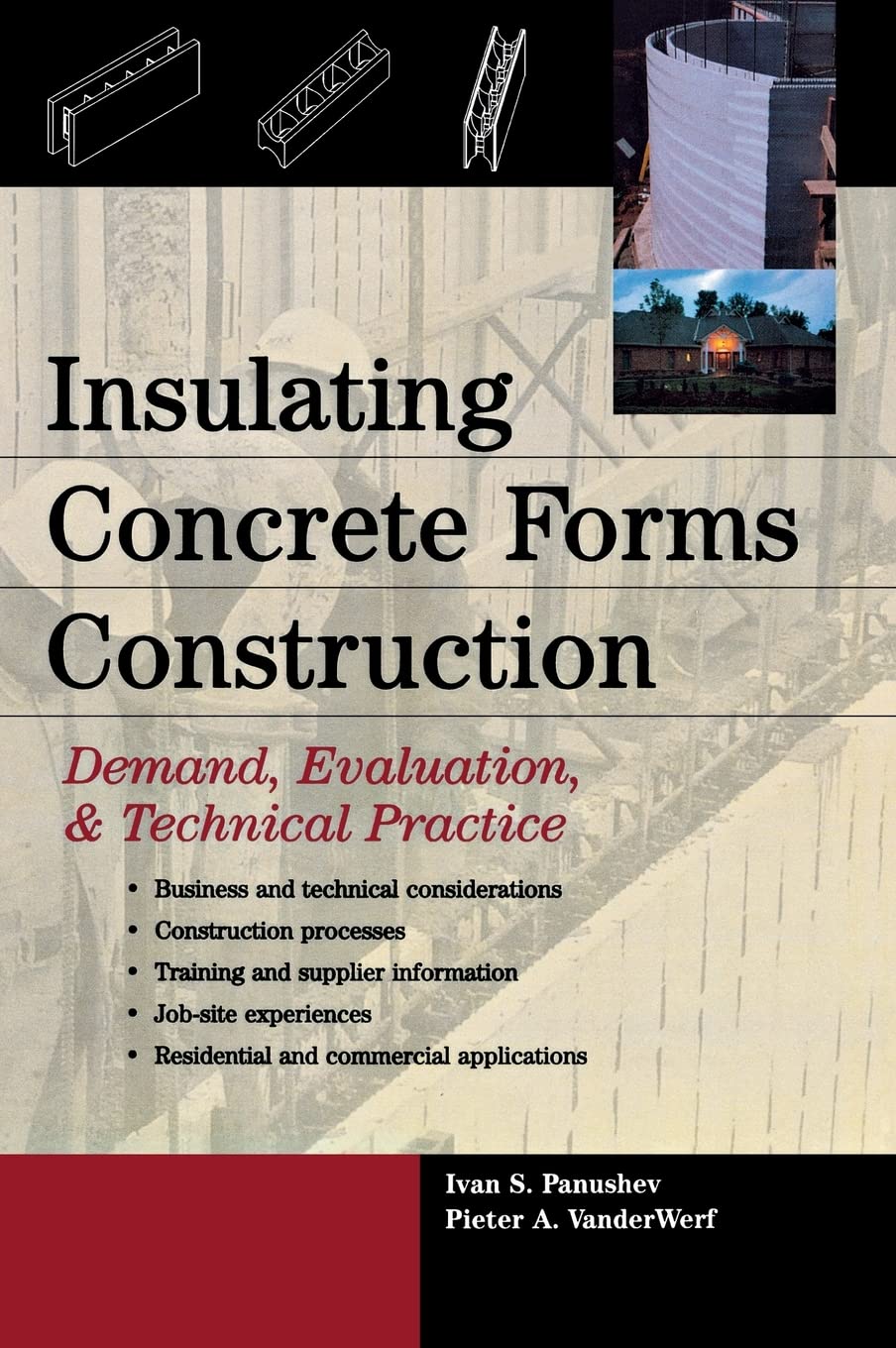 Insulating Concrete Forms Construction : Demand, Evaluation, & Technical Practice