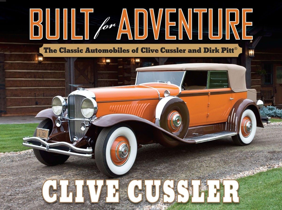 Built for Adventure: The Classic Automobiles of Clive Cussle