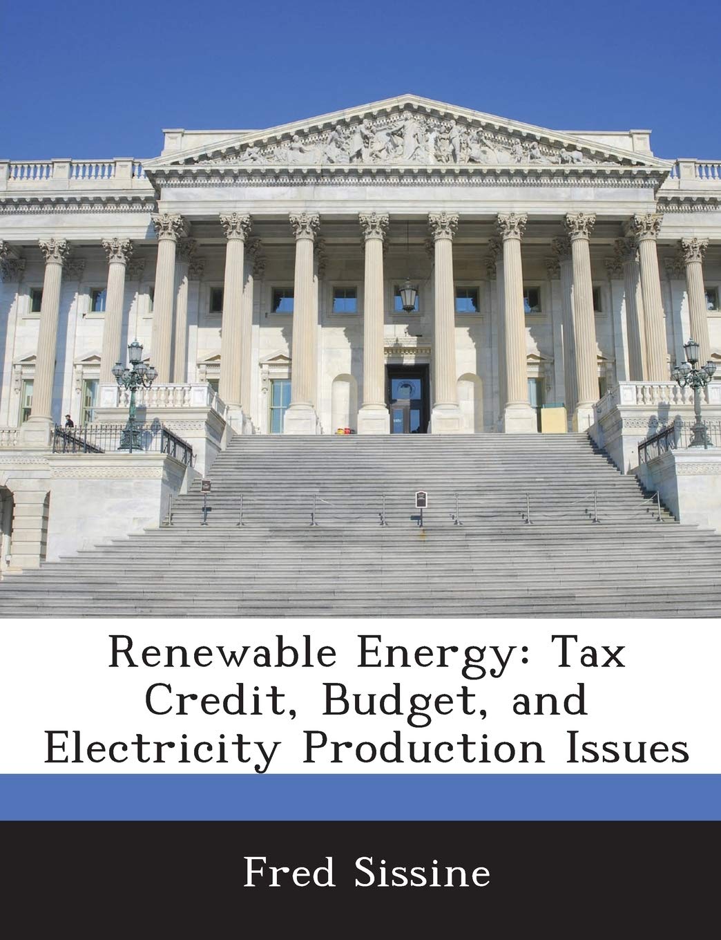 Renewable Energy: Tax Credit, Budget, and Electricity Production Issues