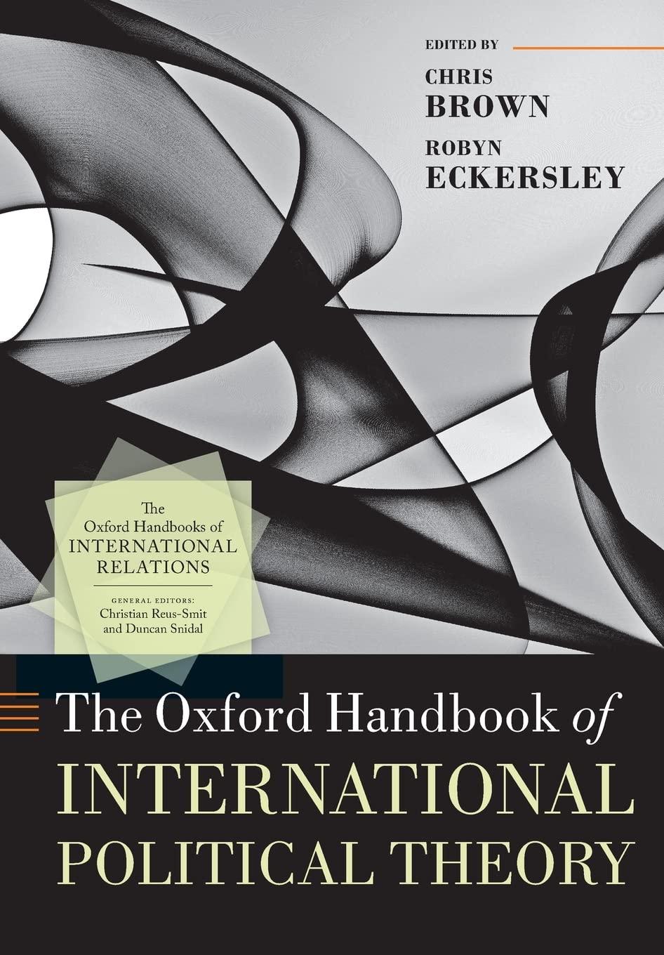 The Oxford Handbook of International Political Theory (The Oxford Handbooks of International Political Theory)
