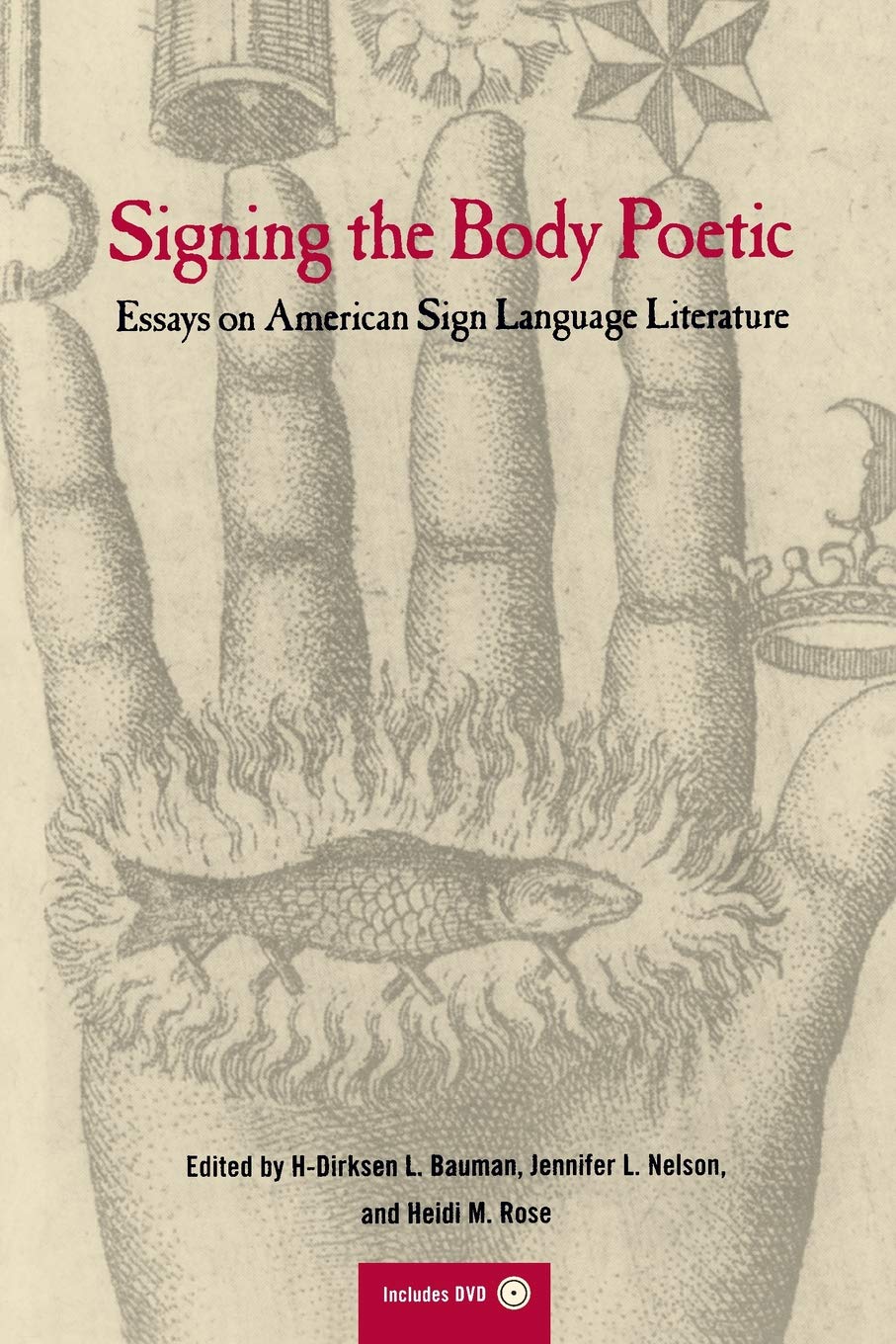 Signing the Body Poetic: Essays on American Sign Language Literature