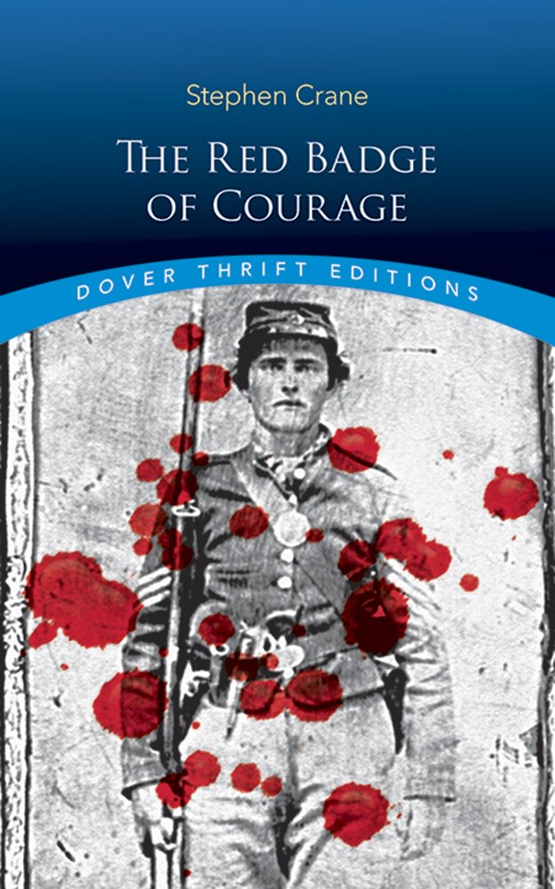 The Red Badge of Courage (Dover Thrift Editions: Classic Nov