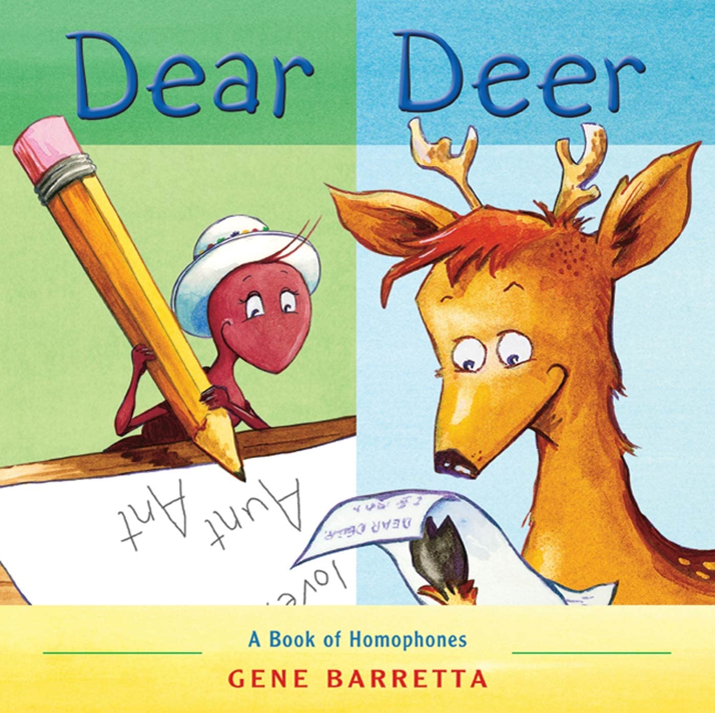 Dear Deer: A Book of Homophones by Barretta, Gene