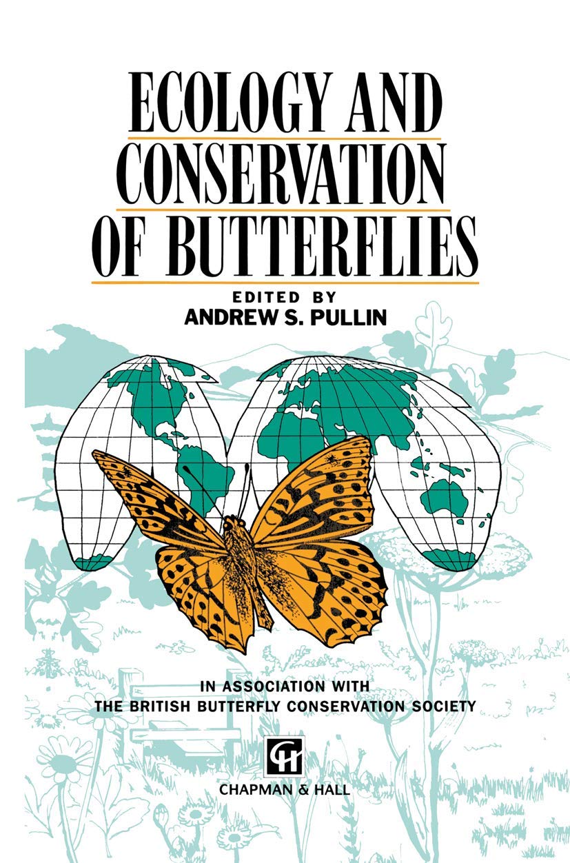 Ecology and Conservation of Butterflies (Applications Series; 1)