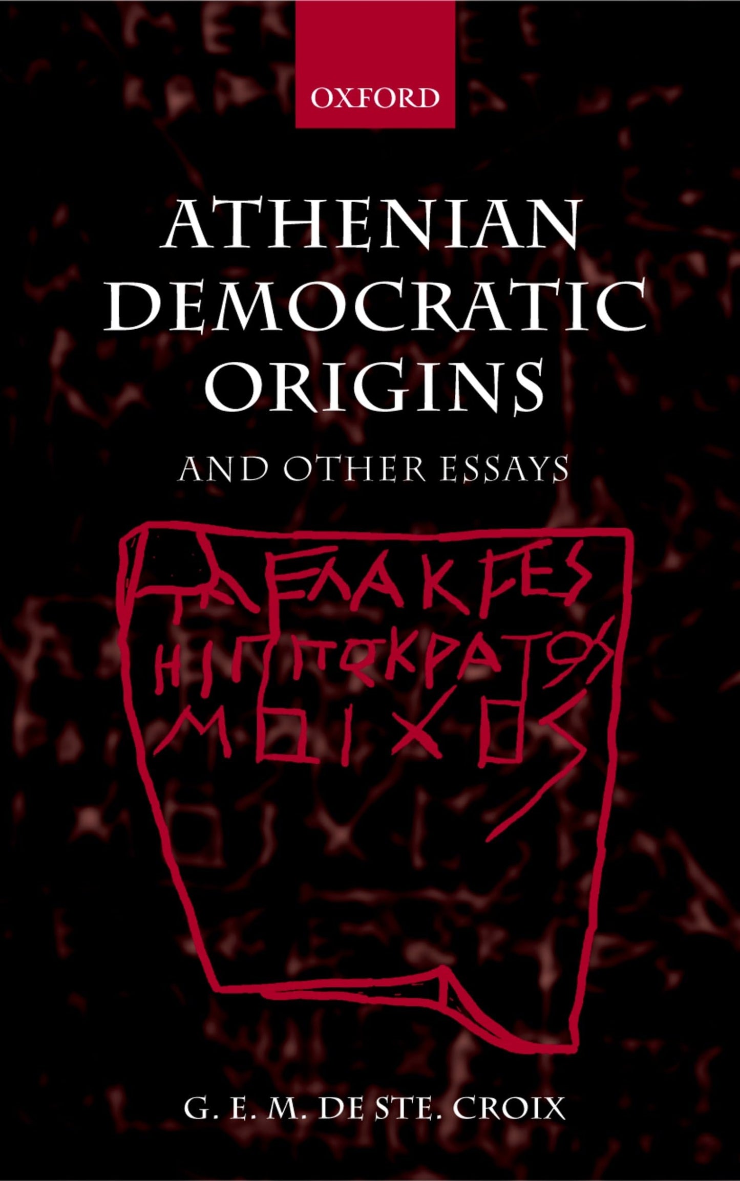 Athenian Democratic Origins: and other essays