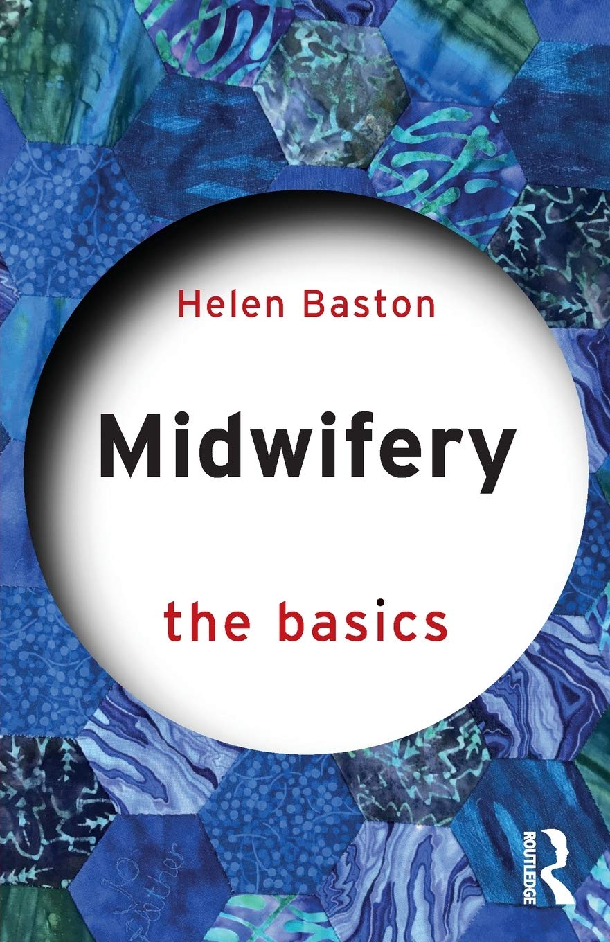 Midwifery (The Basics)