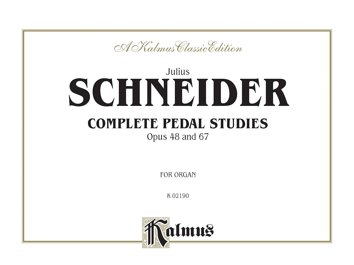 Complete Pedal Studies, Op. 48 and 67: Comb Bound Book (Kalmus Edition)