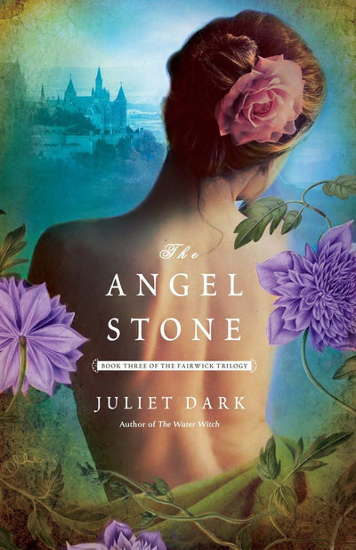 The Angel Stone: Book Three of the Fairwick Trilogy (The Fai