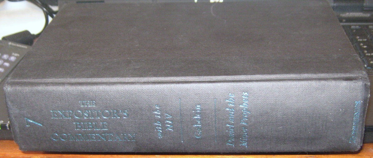 The Expositor's Bible Commentary, Vol. 7: Daniel and the Minor Prophets