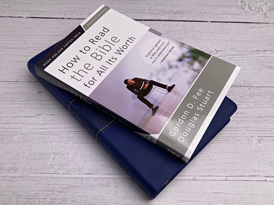 How to Read the Bible for All Its Worth: Fourth Edition