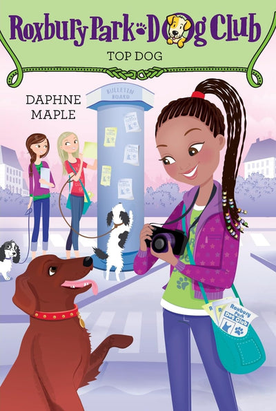 Roxbury Park Dog Club #3: Top Dog