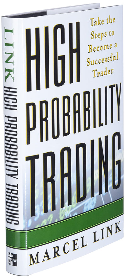 High probability trading : take the steps to become a successful trader