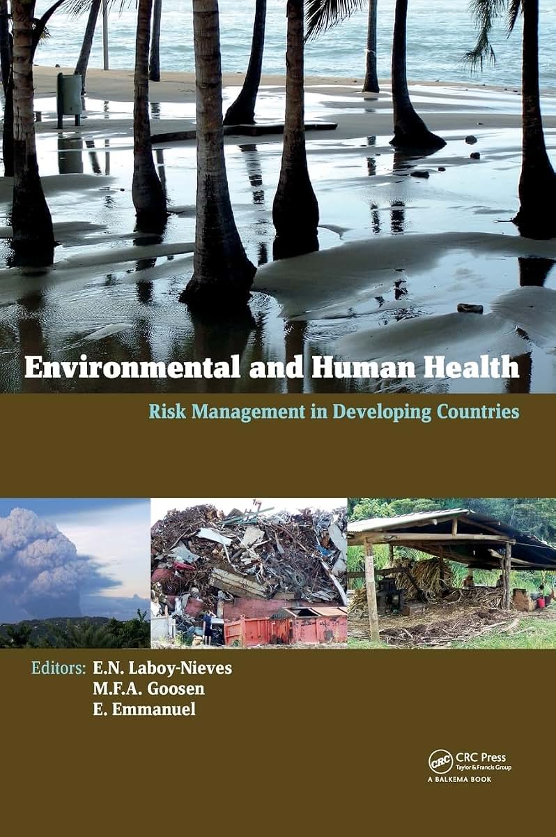 Environmental and Human Health: Risk Management in Developing Countries