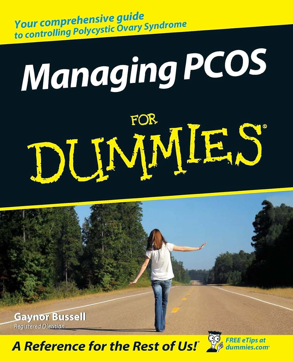 Managing PCOS For Dummies