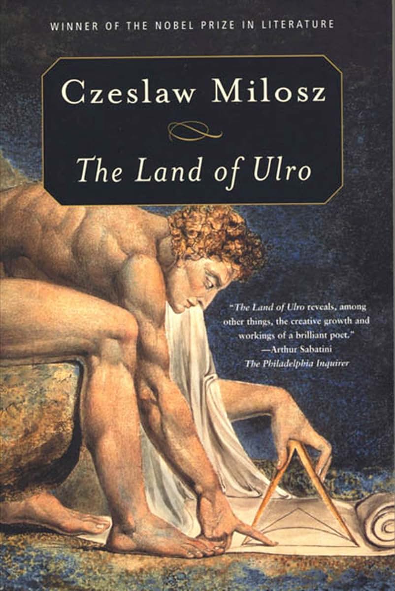 The Land of Ulro by Milosz, Czeslaw