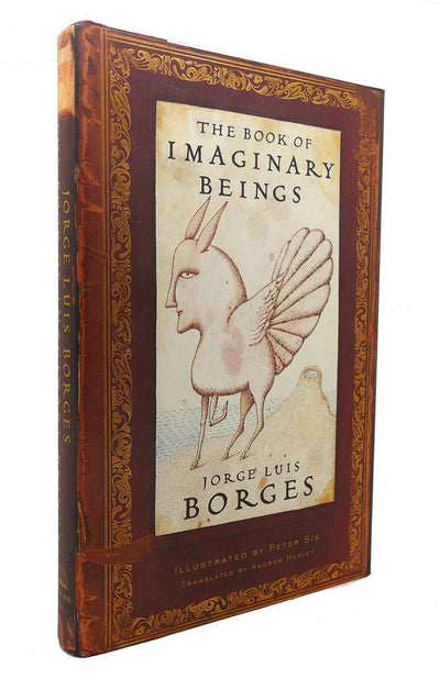 The Book of Imaginary Beings by Borges, Jorge Luis