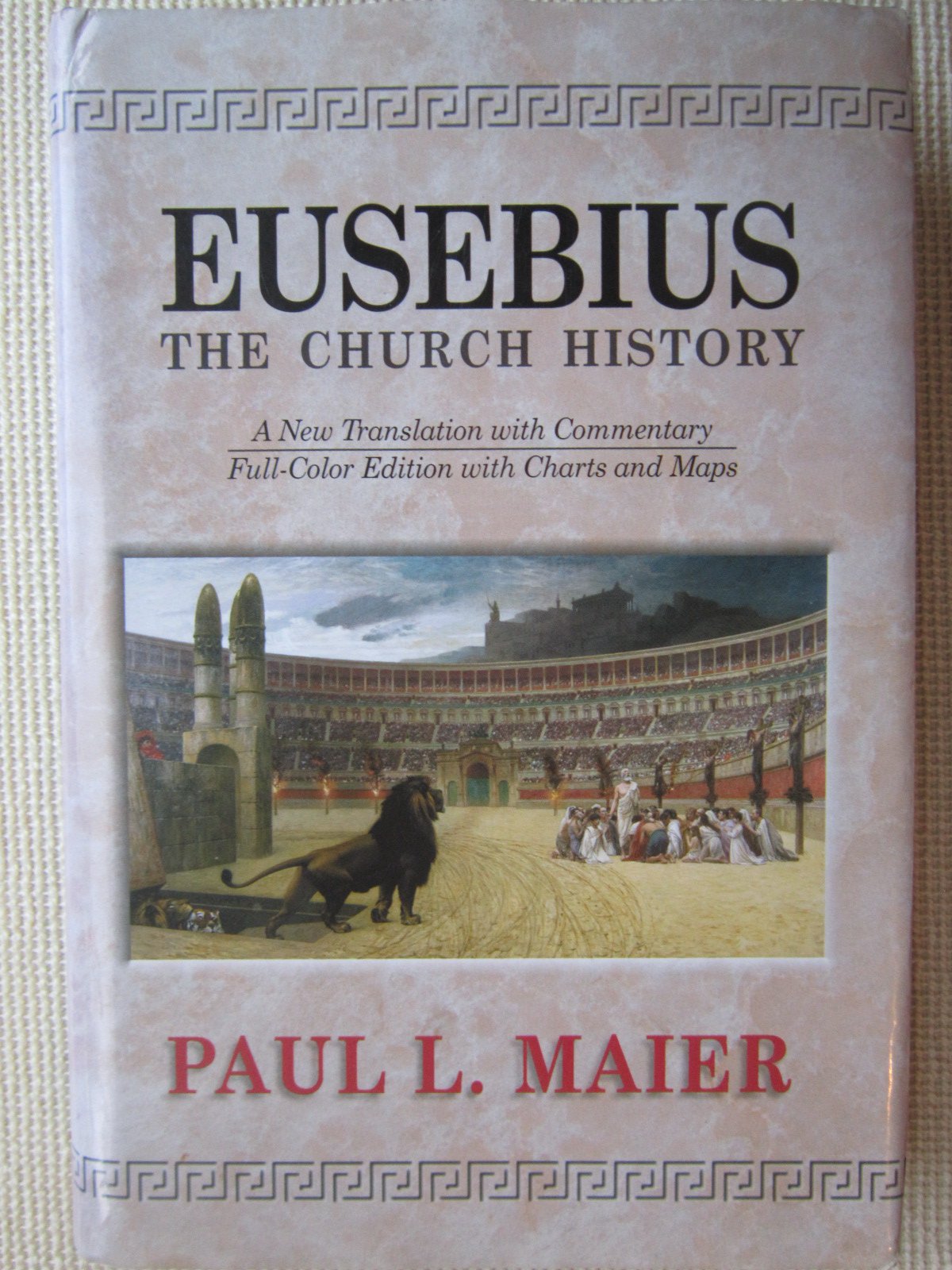 Eusebius: The Church History by Eusebius