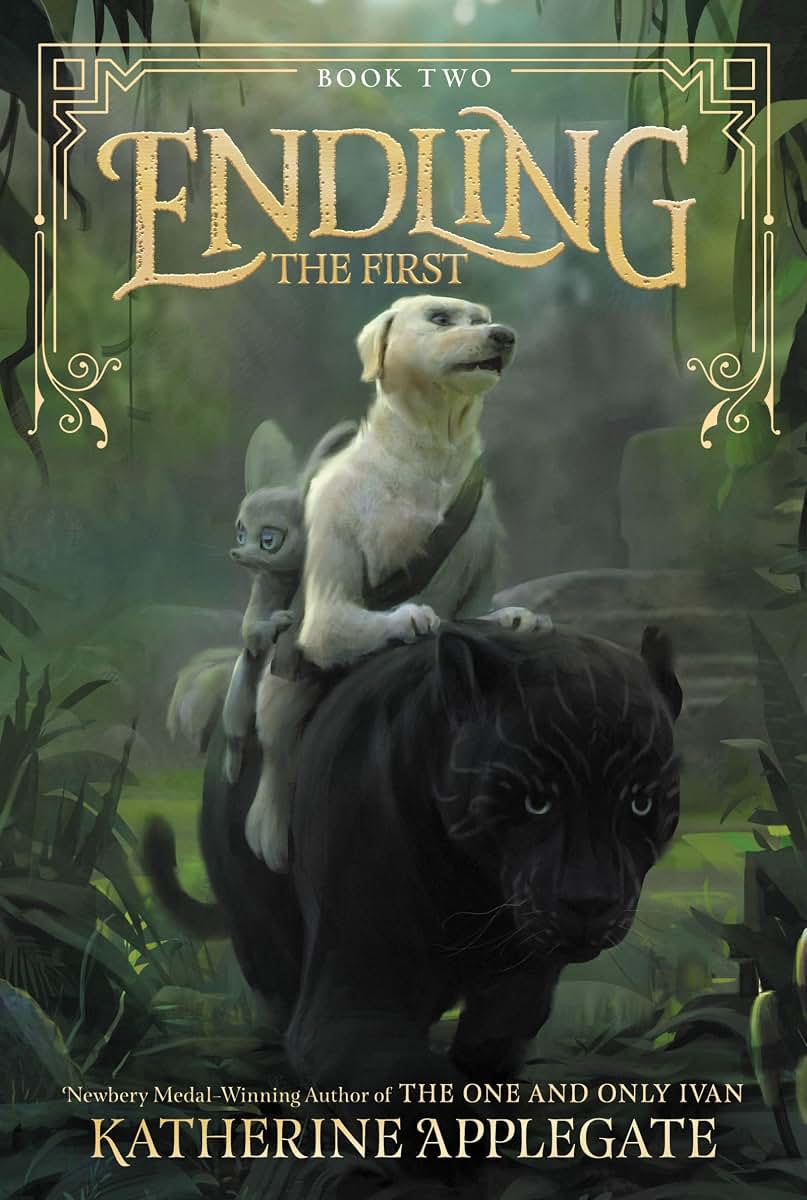 Endling #2: The First by Applegate, Katherine