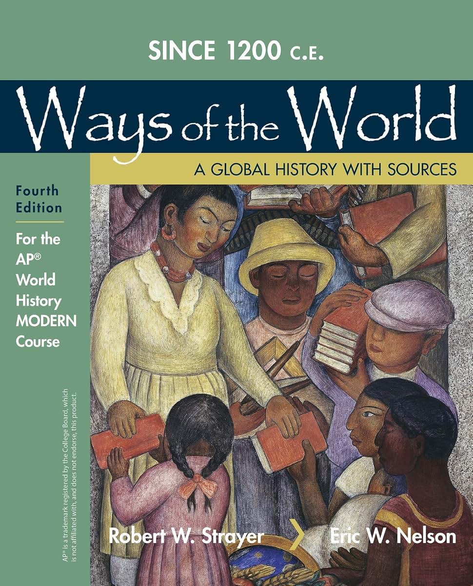 1200 Update Ways of the World with Sources for the AP? Modern Course
