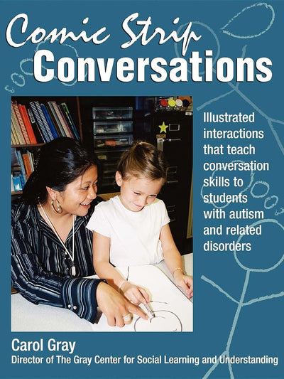Comic Strip Conversations by Carol Gray