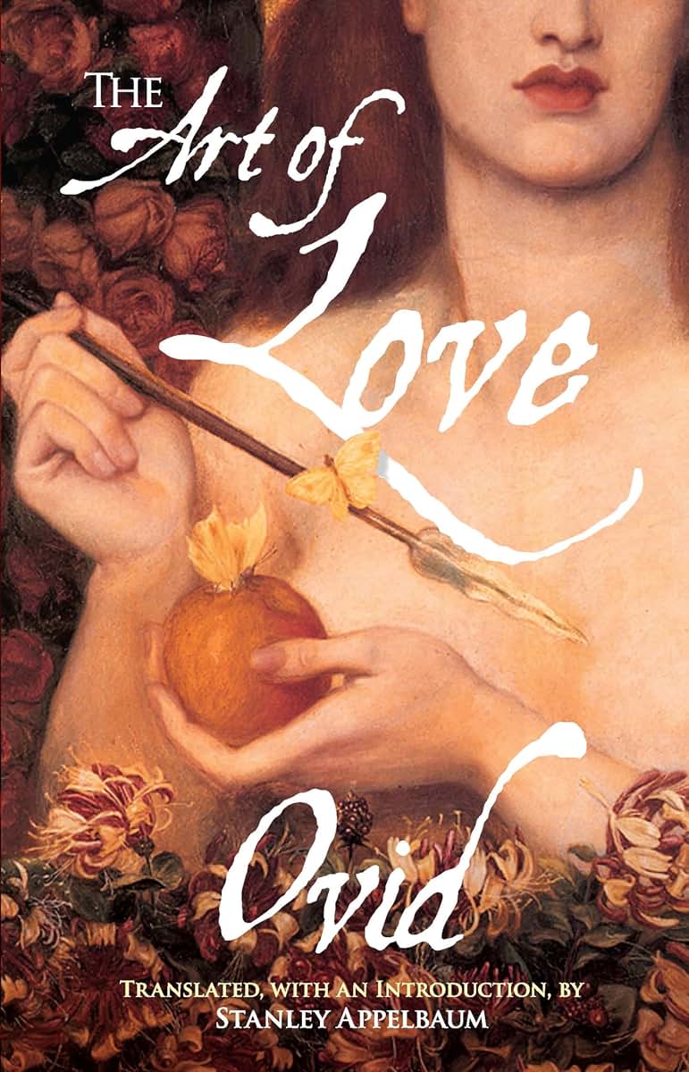 The Art of Love (Dover Books on Literature & Drama)