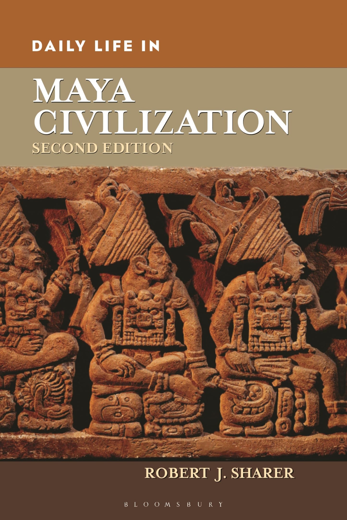 Daily Life in Maya Civilization (The Greenwood Press Daily Life Through History Series)