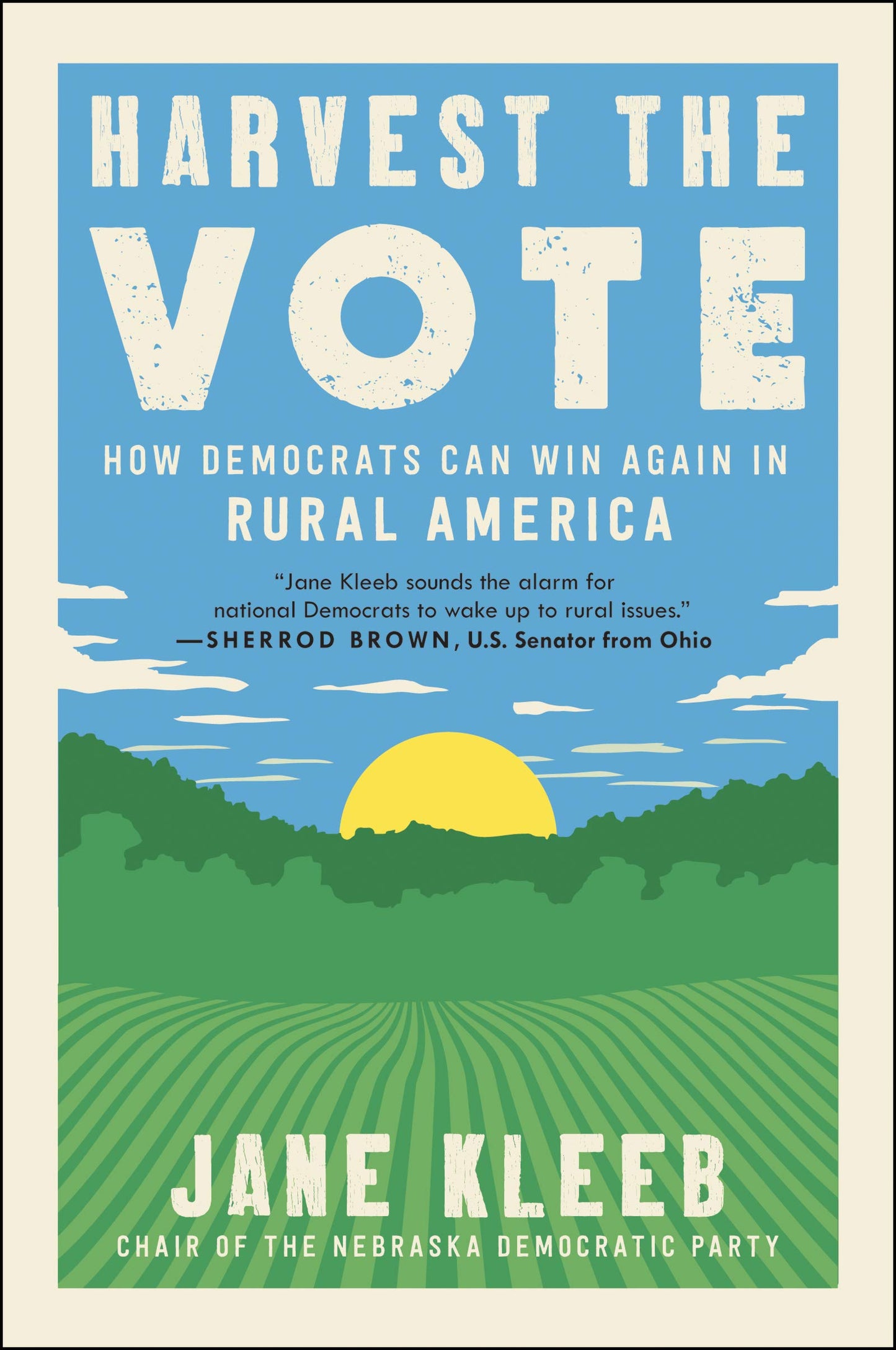 Harvest the Vote: Strategies for Democrats to Win in Rural America