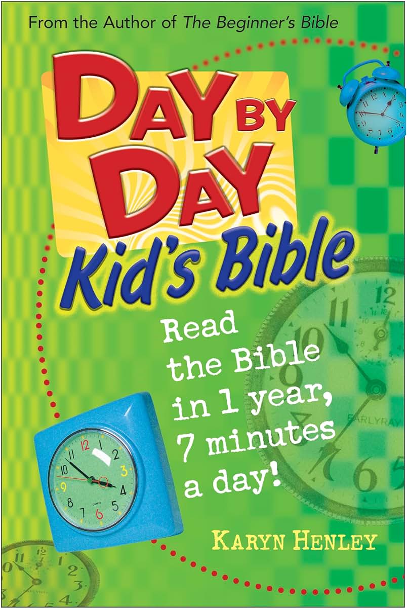 Day by Day Kid's Bible (Tyndale Kids) by Karyn Henley