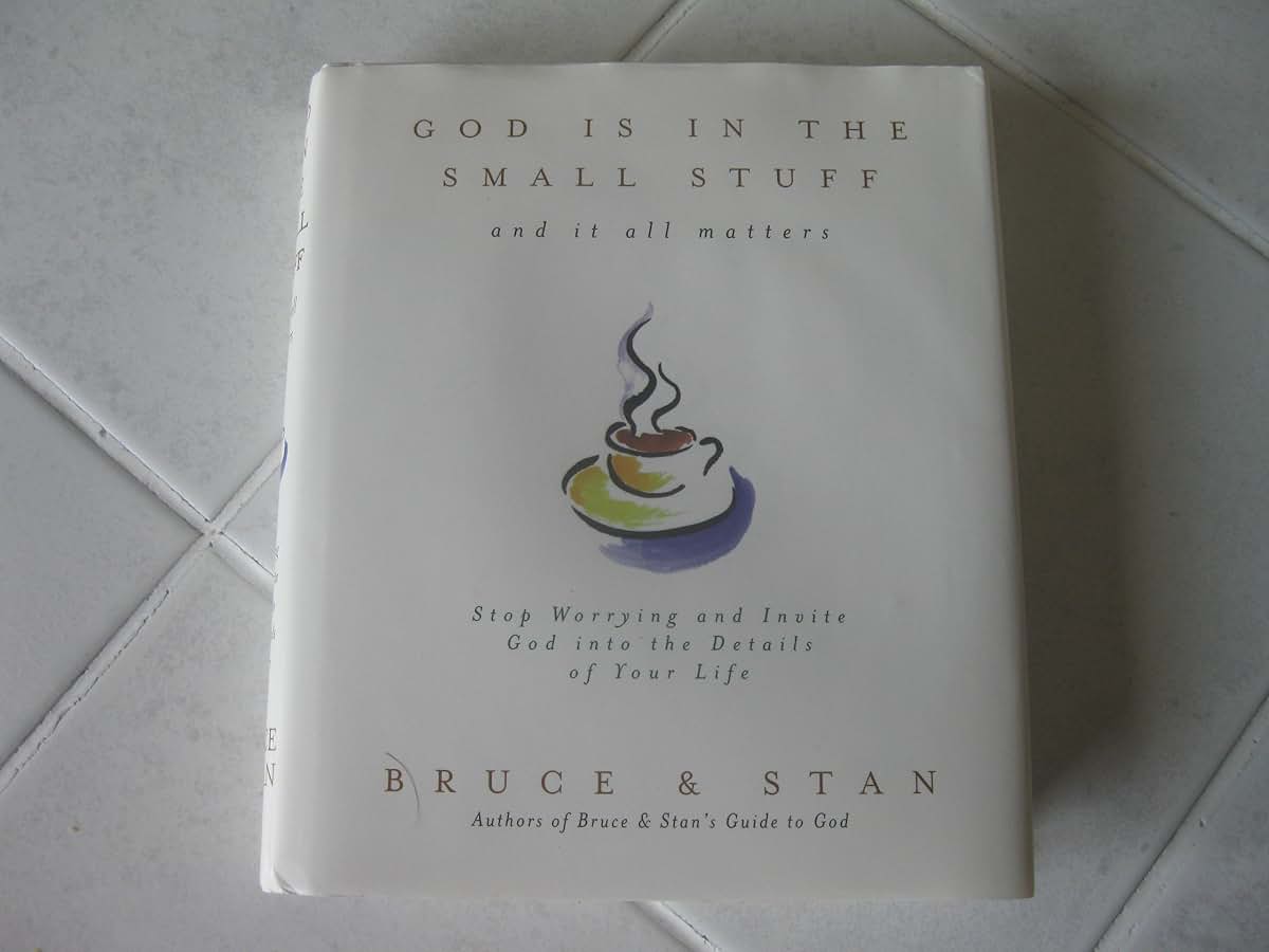 God Is in the Small Stuff