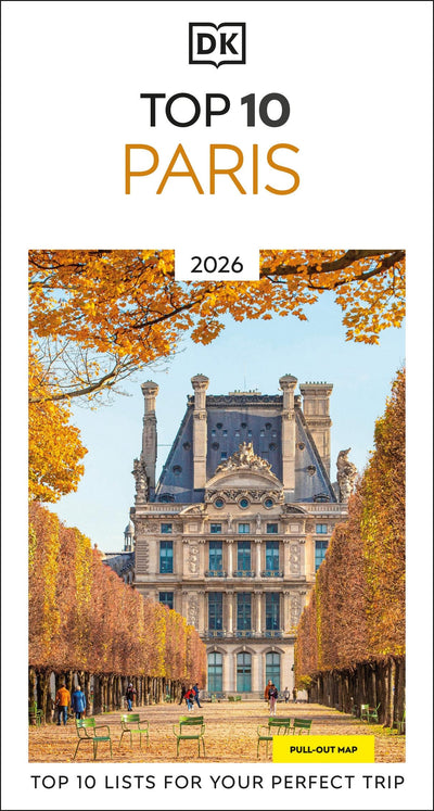 DK Top 10 Paris: Top 10 lists for your perfect trip, plus an all-weather folded map (Pocket Travel Guide)