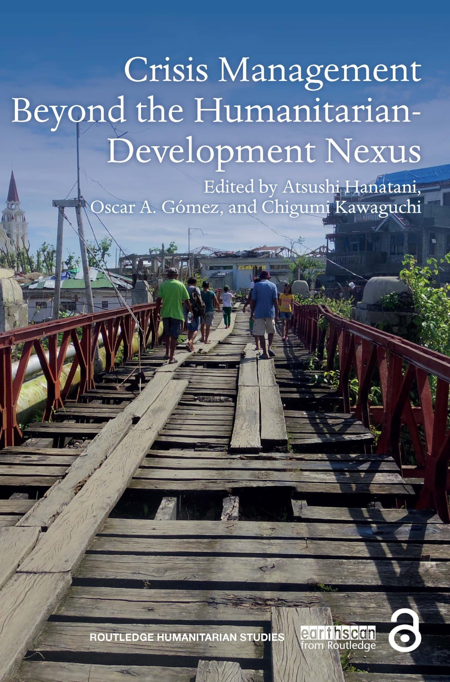 Crisis Management Beyond the Humanitarian-Development Nexus (Routledge Humanitarian Studies)
