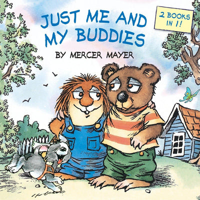 Just Me and My Buddies (Little Critter) (Pictureback)
