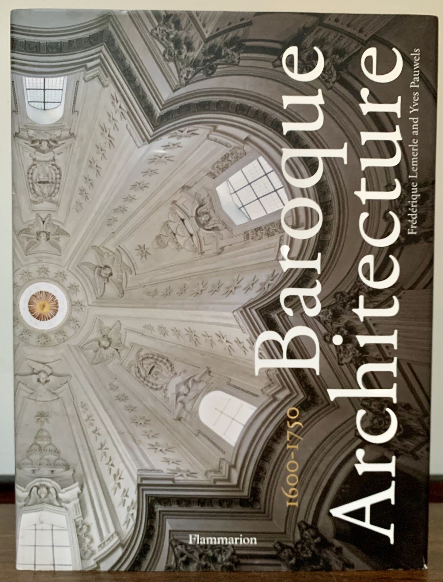 Baroque Architecture: 1600-1750 by Frederique, Lemerle