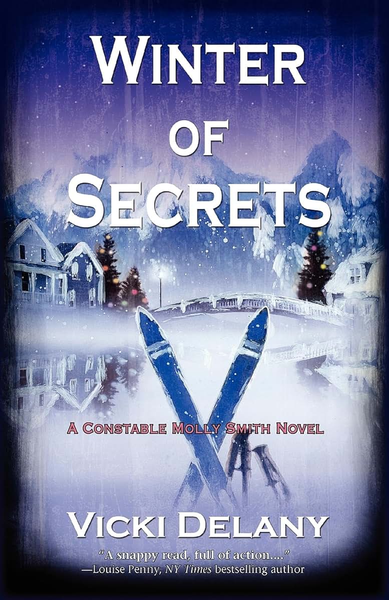 Winter of Secrets (Constable Molly Smith Novels, 3)