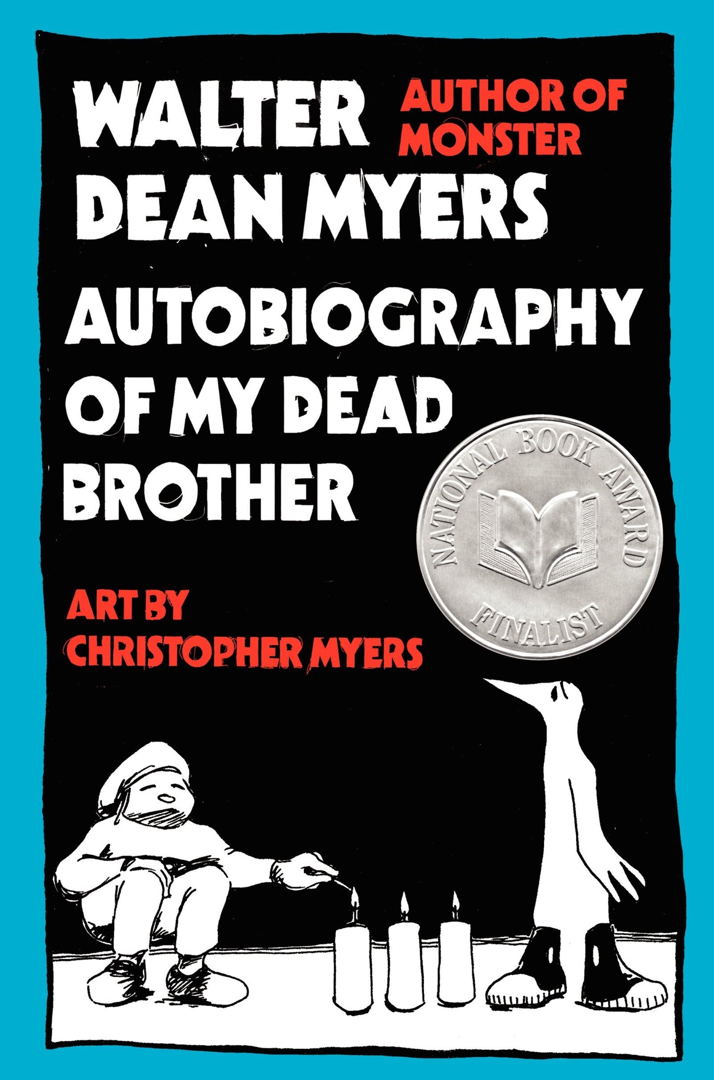 Autobiography of My Dead Brother