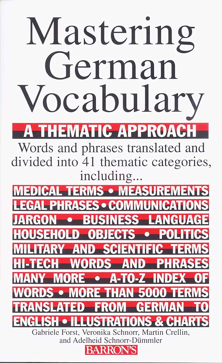 Mastering German Vocabulary: A Thematic Approach (Barron's V