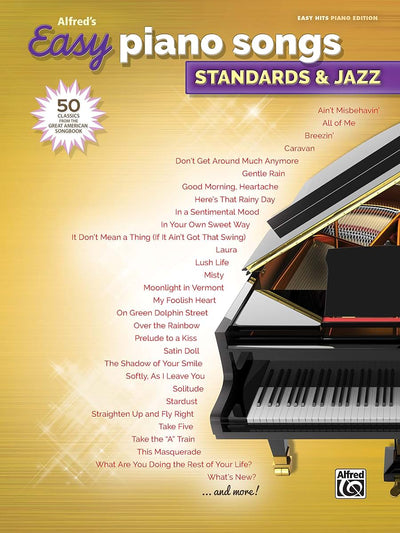Alfred's Easy Piano Songs -- Standards & Jazz: 50 Classics
